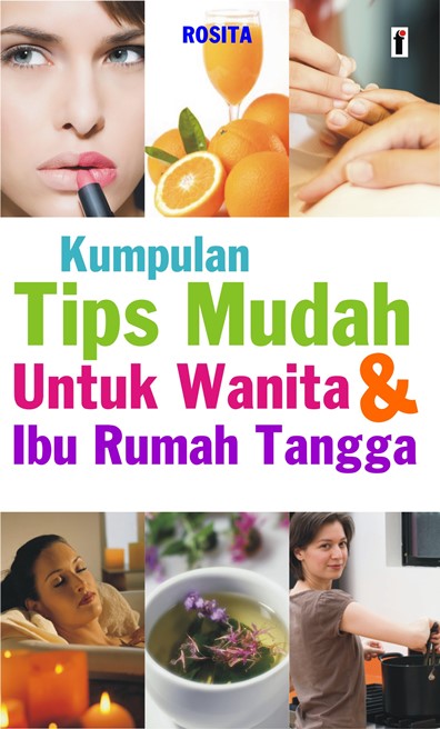 cover/[12-11-2019]kumpulan_tips_mudah_untuk_wanita_dan_ibu_rumah_tangga.jpg